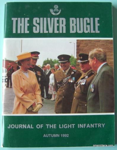The Silver Bugle - Journal of the Light Infantry - Autumn 1992