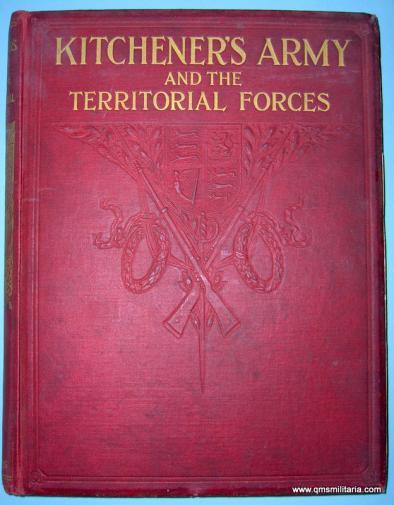 Kitchener's Army and the Territorial Forces, by Edgar Wallace - a large hardback book published circa 1915