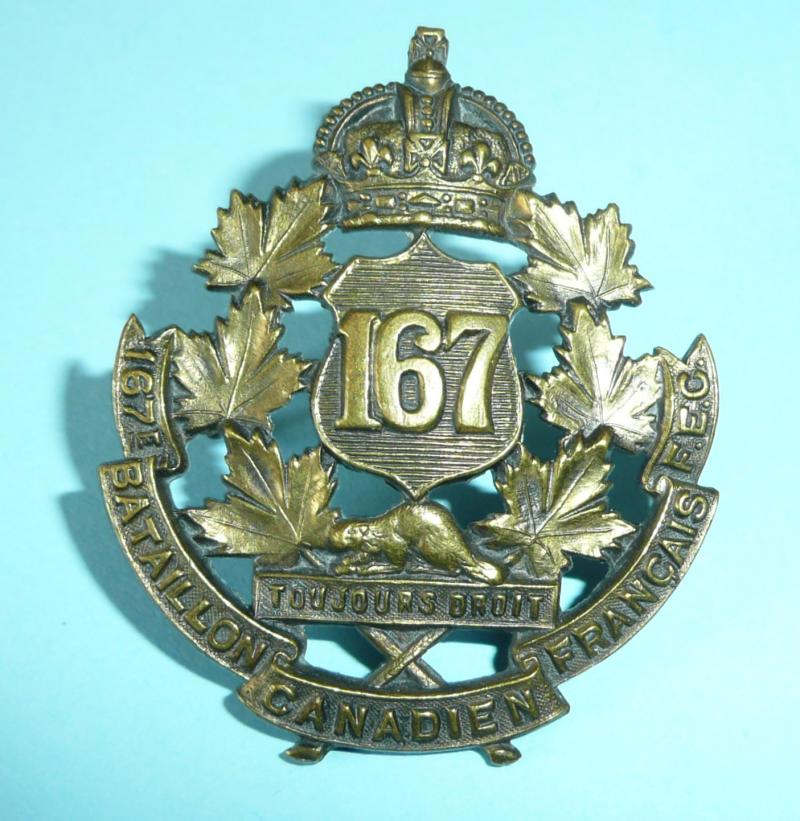 WW1 Canada - 167th (Canadien-Français) Infantry Battalion (Quebec City) CEF Canadian Expeditionary Force Cap Badge