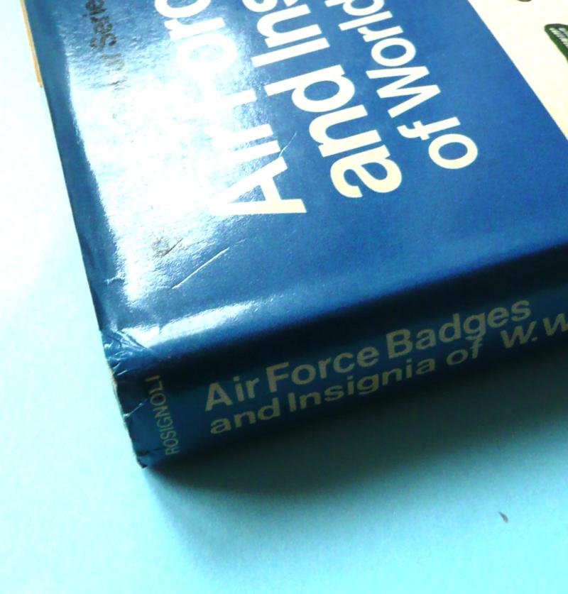 Blandford Colour Series - Air Force Badges and Insignia of WW2 - Specialist Hardback Book - Guido Rosignoli