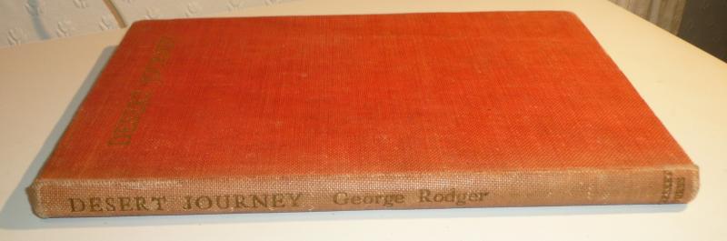 Desert Journey - George Rodger (First Edition, published 1944)