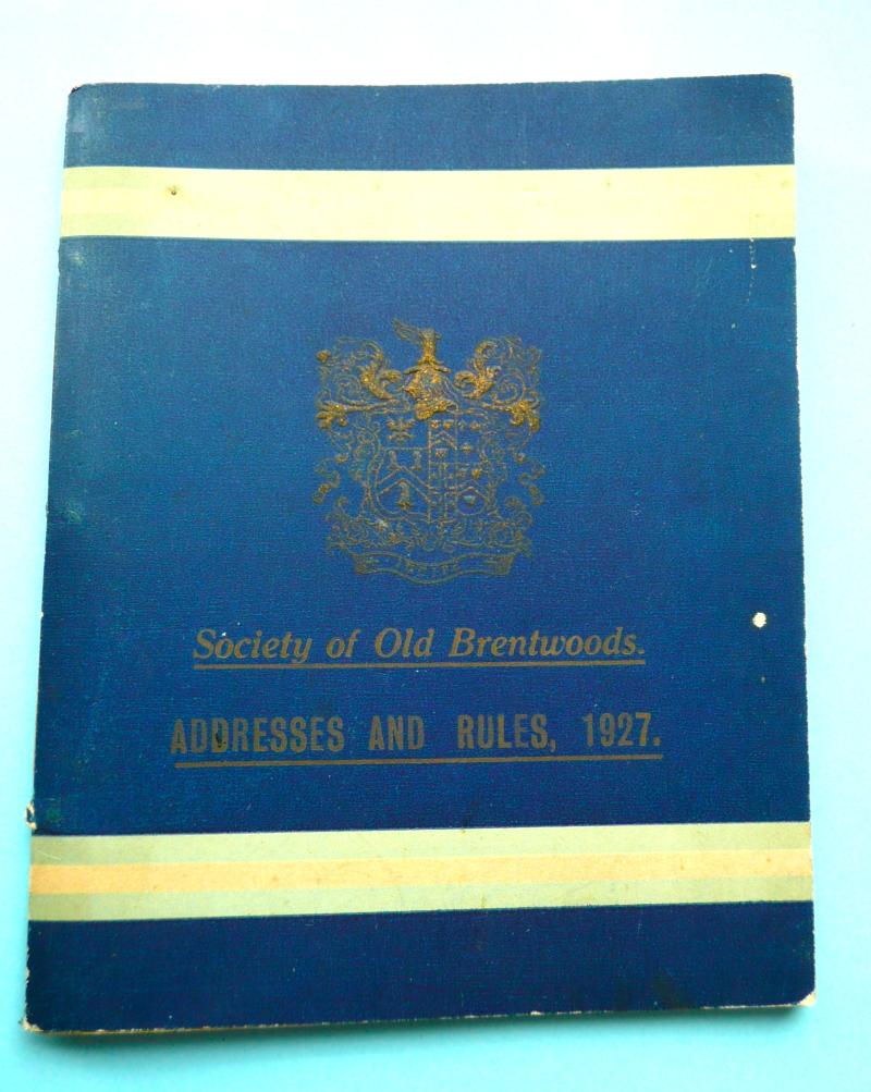 Society of Old Brentwoods Addresses and Rules Booklet 1927